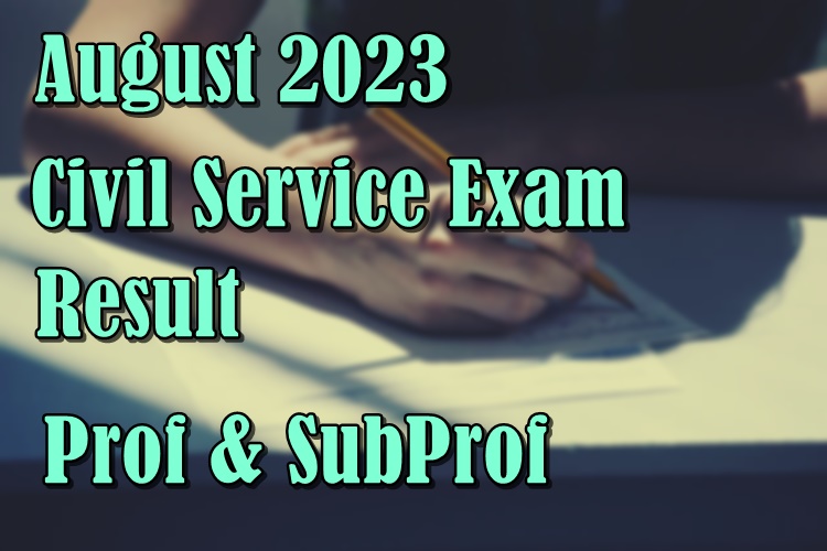 Civil Service Exam Result August 2023 Exam Results